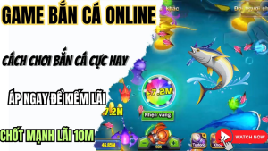 Cách chơi game bắn cá online miễn phí