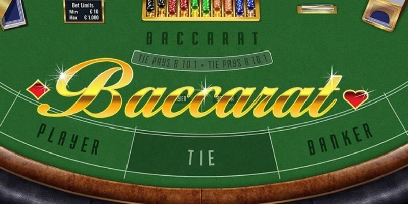 Tổng quan thông tin chung về cách chơi Baccarat